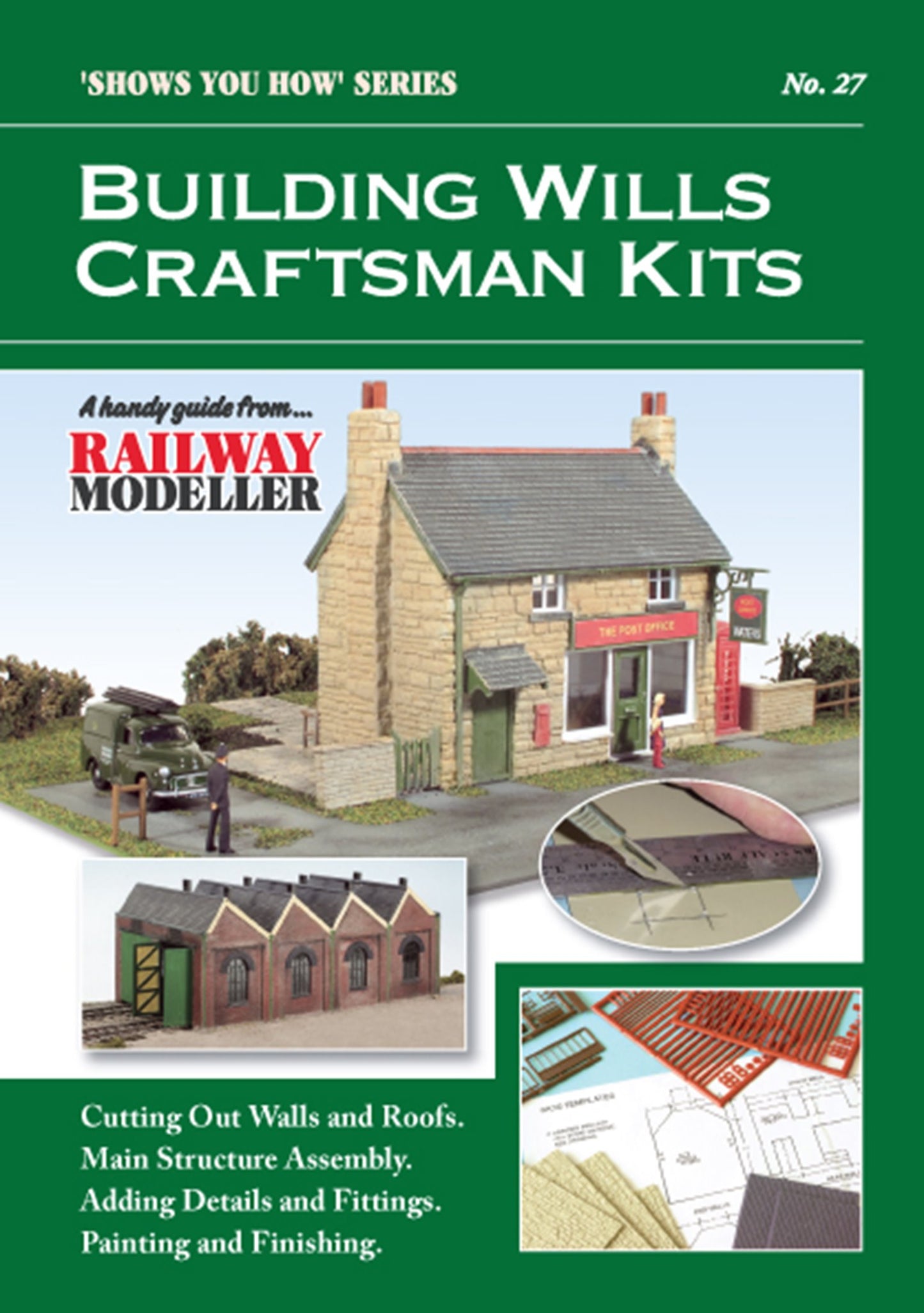 Shows You How Series - Building Wills Craftsman Kits
